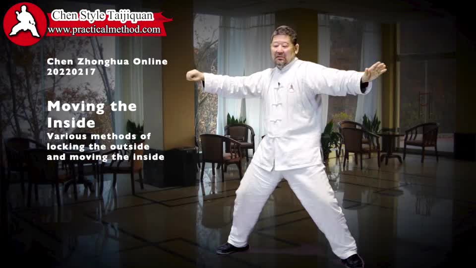 “move Inside Chen Zhonghua Online Lesson 20220217” Online Video